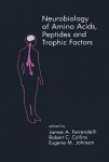 Neurobiology of Amino Acids, Peptides and Trophic Factors