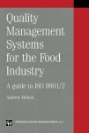 Quality management systems for the food industry
