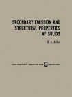 Secondary Emission and Structural Properties of Solids