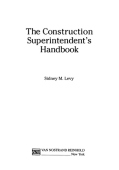 Construction Superintendent’s Handbook