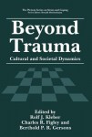 Beyond Trauma