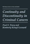 Continuity and Discontinuity in Criminal Careers
