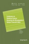 Conference on Statistical Science Honouring the Bicentennial of Stefano Franscini’s Birth