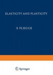 Elasticity and Plasticity / Elastizitat und Plastizitat