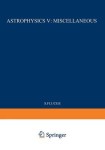 Astrophysics V: Miscellaneous / Astrophysik V: Verschiedenes