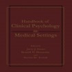 Handbook of Clinical Psychology in Medical Settings