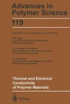 Thermal and Electrical Conductivity of Polymer Materials
