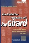 AbschluĂźsicher verkaufen mit Joe Girard