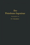 Der Petroleum-Ingenieur