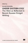 Under Eastern Eyes