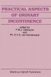 Practical Aspects of Urinary Incontinence