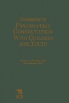 Handbook of Psychiatric Consultation with Children and Youth