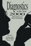 Diagnostics in the Year 2000