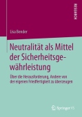 Neutralitat als Mittel der Sicherheitsgewahrleistung