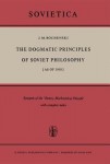 Dogmatic Principles of Soviet Philosophy [as of 1958]