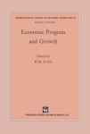 Economic Progress and Growth