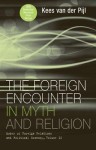 Foreign Encounter in Myth and Religion