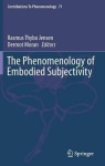 Phenomenology of Embodied Subjectivity