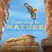 Listening to Nature