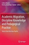 Academic Migration, Discipline Knowledge and Pedagogical Practice