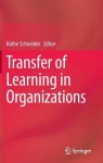 Transfer of Learning in Organizations