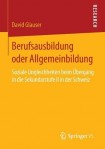 Berufsausbildung oder Allgemeinbildung
