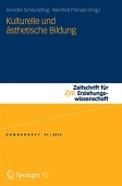 Kulturelle und asthetische Bildung