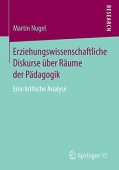 Erziehungswissenschaftliche Diskurse uber Raume der Padagogik