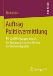 Auftrag Politikvermittlung