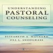 Understanding Pastoral Counseling