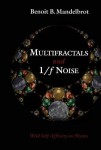 Multifractals and 1/ Noise