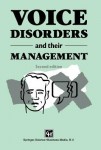 Voice Disorders and their Management