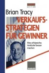 Verkaufsstrategien fur Gewinner