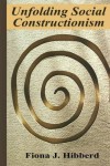 Unfolding Social Constructionism