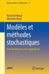 Modeles et methodes stochastiques
