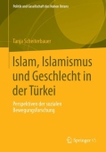 Islam, Islamismus und Geschlecht in der Turkei
