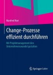 Change-Prozesse effizient durchfuhren