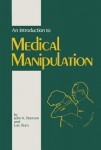 Introduction to Medical Manipulation