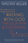 Walking with God through Pain and Suffering