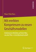 Mit ererbten Kompetenzen zu neuen Geschaftsmodellen