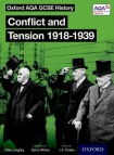 Oxford AQA History for GCSE: Conflict and Tension: The Inter-War Years 1918-1939