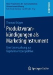Produktvorankundigungen als Marketinginstrument