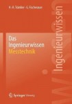 Das Ingenieurwissen: Messtechnik