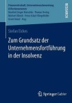 Zum Grundsatz der Unternehmensfortfuhrung in der Insolvenz