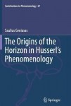Origins of the Horizon in Husserl’s Phenomenology