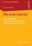 Wie denkt Amerika?
