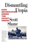 Dismantling Utopia