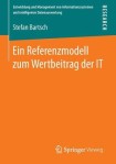 Ein Referenzmodell zum Wertbeitrag der IT