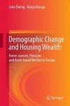 Demographic Change and Housing Wealth: