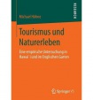 Tourismus und Naturerleben